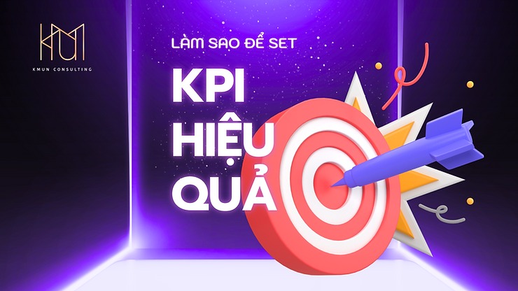 Làm thế nào để Set KPI cho năm mới hiệu quả?