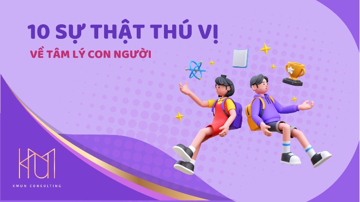 10 sự thật thú vị về tâm lý con người