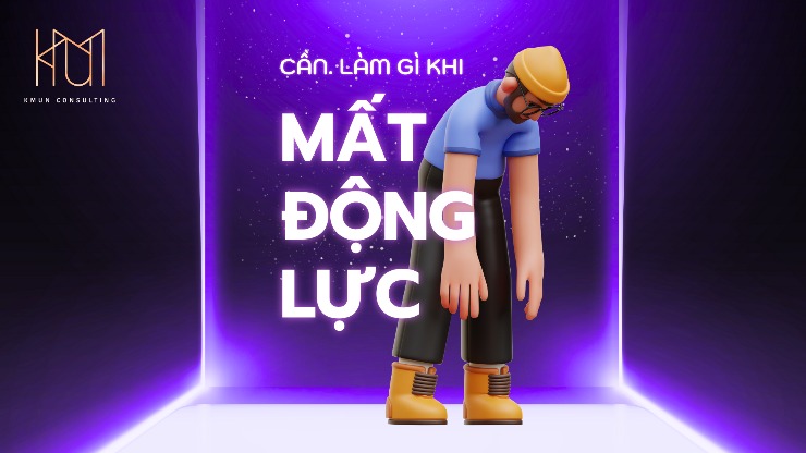 Cần làm gì khi mất động lực?